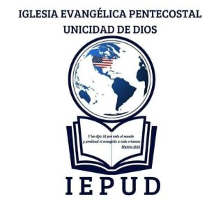 IGLESIA  EVANGÉLICA PENTECOSTAL UNICIDAD DE DIOS